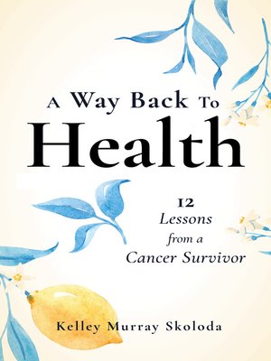 cover image of A Way Back to Health